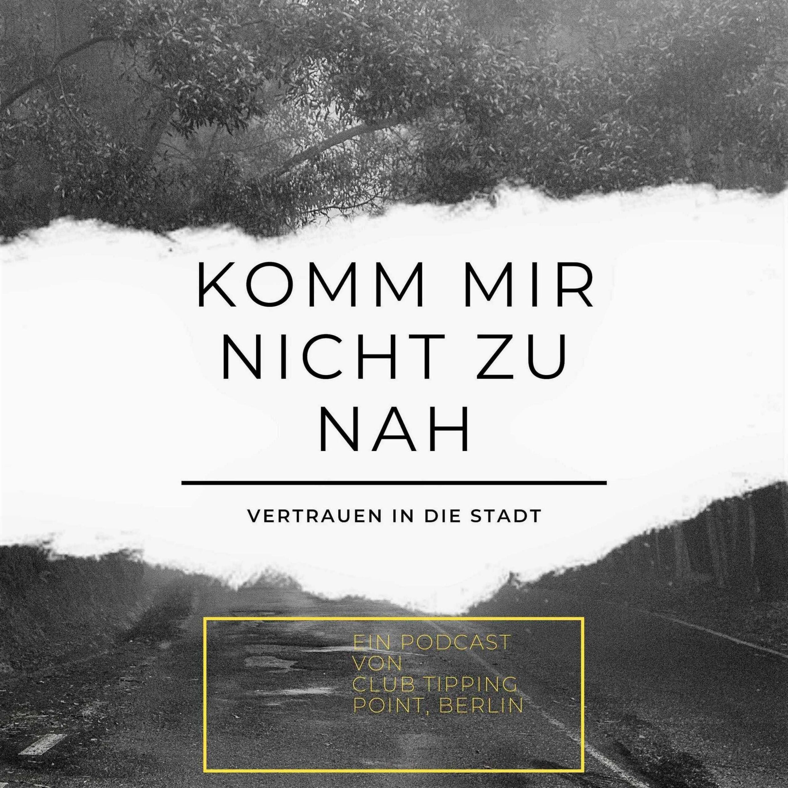 Komm mir nicht zu nah
